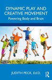 Dynamic Play and Creative Movement (eBook, PDF)