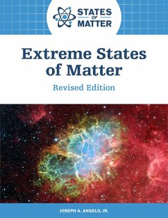 Extreme States of Matter, Revised Edition (eBook, ePUB) - Angelo, Joseph