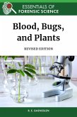 Blood, Bugs, and Plants, Revised Edition (eBook, ePUB)