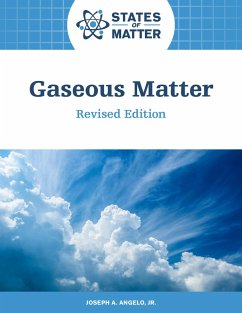 Gaseous Matter, Revised Edition (eBook, ePUB) - Angelo, Joseph