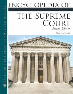 Encyclopedia of the Supreme Court, Second Edition (eBook, ePUB) - Schultz, David