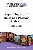 Expanding Social Roles and Postwar Activism: 1938 to 1960 (eBook, ePUB)