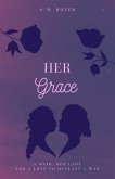 HER GRACE (eBook, ePUB)