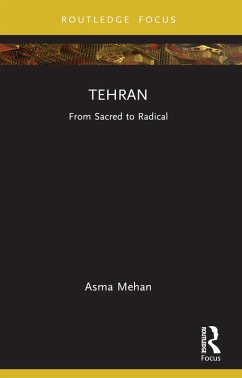 Tehran (eBook, PDF) - Mehan, Asma