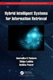 Hybrid Intelligent Systems for Information Retrieval (eBook, ePUB)