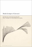 Media Ecologies of Literature (eBook, PDF)