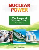 The Future of Nuclear Power, Revised Edition (eBook, ePUB)