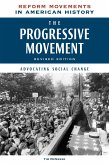 The Progressive Movement, Revised Edition (eBook, ePUB)