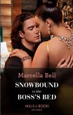 Snowbound In Her Boss's Bed (Mills & Boon Modern) (eBook, ePUB)