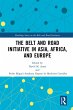 The Belt and Road Initiative in Asia,... - Bild 1