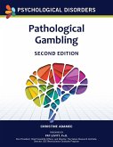 Pathological Gambling, Second Edition (eBook, ePUB)