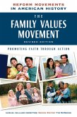 The Family Values Movement, Revised Edition (eBook, ePUB)