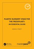 Plastic Surgery Vivas for the FRCS (Plast) (eBook, PDF)