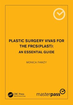 Plastic Surgery Vivas for the FRCS (Plast) (eBook, PDF) - Fawzy, Monica