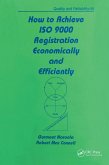 How to Achieve ISO 9000 Registration Economically and Efficiently (eBook, PDF)