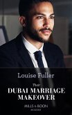 Their Dubai Marriage Makeover (Mills & Boon Modern) (eBook, ePUB)