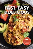 Our Best Fast, Easy & Delicious Recipes (eBook, ePUB) Our Best Fast, Easy & Delicious Recipes (eBook, ePUB)