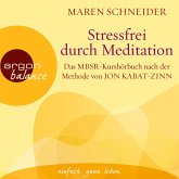 Stressfrei durch Meditation (MP3-Download)
