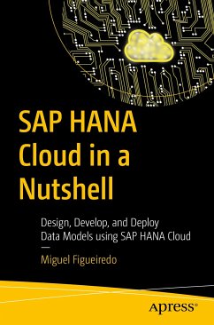 SAP HANA Cloud in a Nutshell (eBook, PDF) - Figueiredo, Miguel