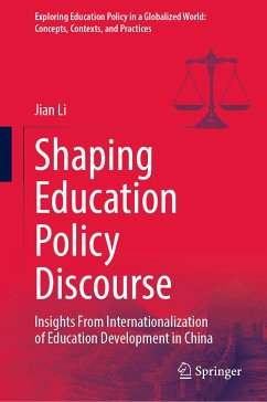 Shaping Education Policy Discourse (eBook, PDF) - Li, Jian