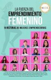 La Fuerza del Emprendimiento Femenino (eBook, ePUB)