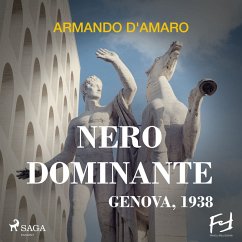 Cover Nero dominante. Genova, 1938 (MP3-Download)
