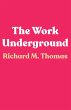 The Work Underground (eBook, ePUB) - Bild 1