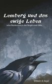 Lemberg und das Ewige Leben (eBook, ePUB)