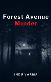 Forest Avenue Murder (eBook, ePUB)