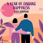 A Year of Finding Happiness (MP3-Download)