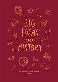Big Ideas from History (eBook, ePUB) Big Ideas from History (eBook, ePUB)