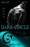 Dark Circle Rule 3 (eBook, ePUB)