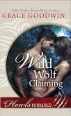 Wild Wolf Claiming (eBook, ePUB)