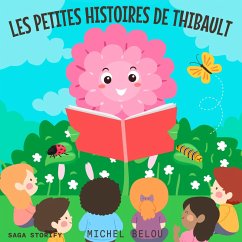 Cover Les petites histoires de Thibault (MP3-Download)