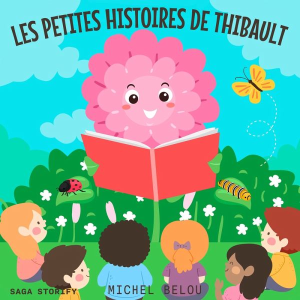 Les petites histoires de Thibault (MP3-Download)