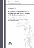 Kollektive Informationspflichten und das individuelle Informationsrecht des Kommanditisten (eBook, PDF)