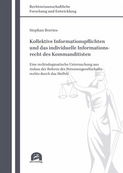 Kollektive Informationspflichten und das individuelle Informationsrecht des Kommanditisten (eBook, PDF) - Borries, Stephan
