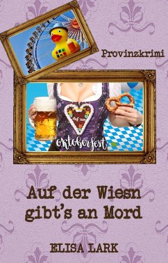 Cover Auf der Wiesn gibt´s an Mord (eBook, ePUB)