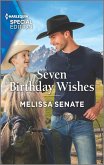 Seven Birthday Wishes (eBook, ePUB)