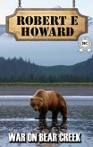 War on Bear Creek (eBook, ePUB)