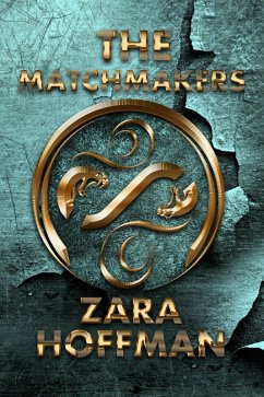 The Matchmakers (eBook, ePUB) - Hoffman, Zara