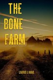 The Bone Farm (Celia Brockwell Suspense Series, #3) (eBook, ePUB)