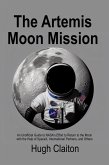 The Artemis Moon Mission (eBook, ePUB)