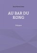 Au bar du kong (eBook, ePUB) - Bild 1