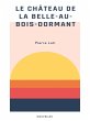 Le Château de la Belle-au-Bois-Dormant... - Bild 1
