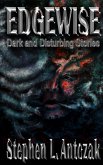 Edgewise: Dark and Disturbing Stories (eBook, ePUB)