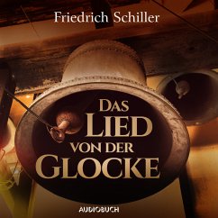 Das Lied von der Glocke (MP3-Download) - Schiller, Friedrich