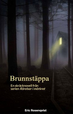 Brunnstäppa (eBook, ePUB) - Rosenqvist, Eric