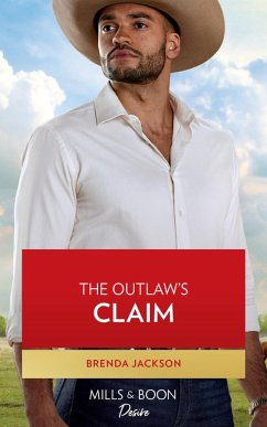 The Outlaw's Claim (Westmoreland Legacy: The Outlaws, Book 5) (Mills & Boon Desire) (eBook, ePUB) - Jackson, Brenda
