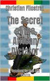 The Secret of the African Dictator - Inspired by Real-Life events. (eBook, ePUB)